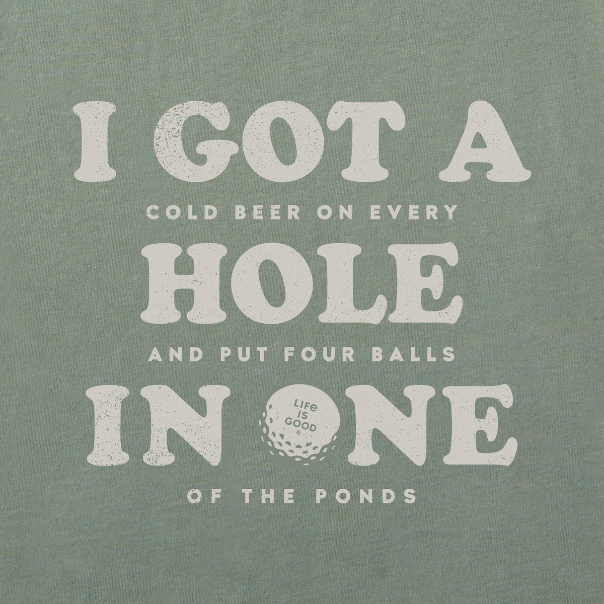 Life is Good Men's Hole in One Crusher Tee Moss Green