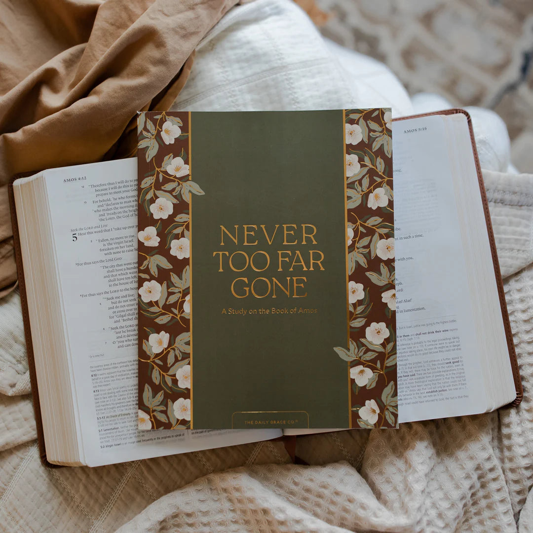 Daily Grace- Never To Far Gone Study On The Book Of Amos