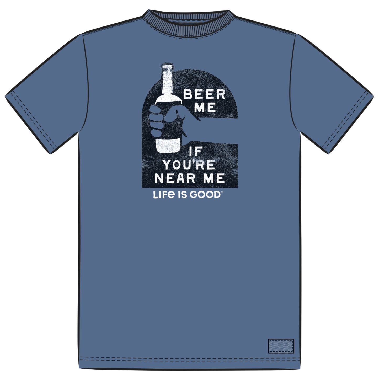 Men's Beer Me if You're Near Me Short Sleeve Crusher Tee