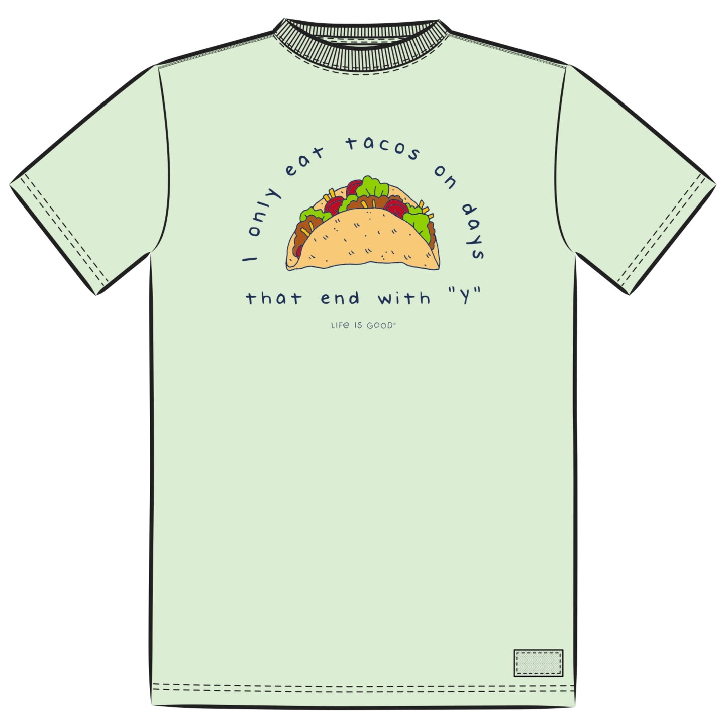 Kids Eat Tacos on Days that End with Y Short Sleeve Crusher Tee