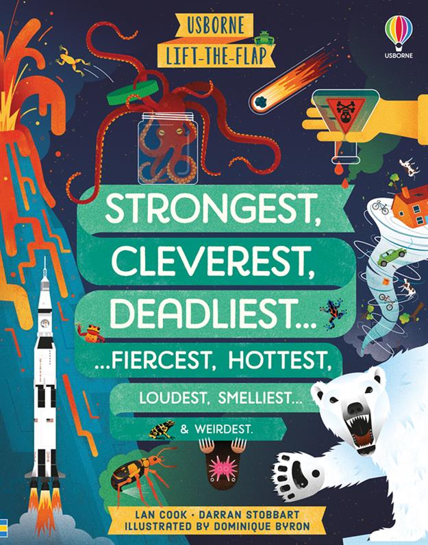 Usborne - Lift-The-Flap Strongest, Cleverest, Deadliest