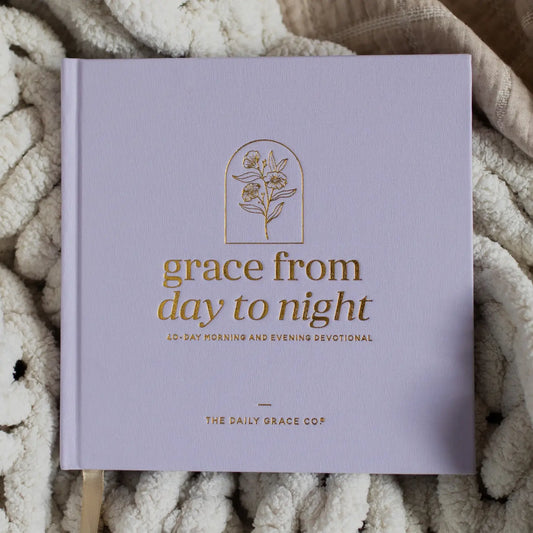Grace from Day To Night | A 40-day Morning and Evening Devotional