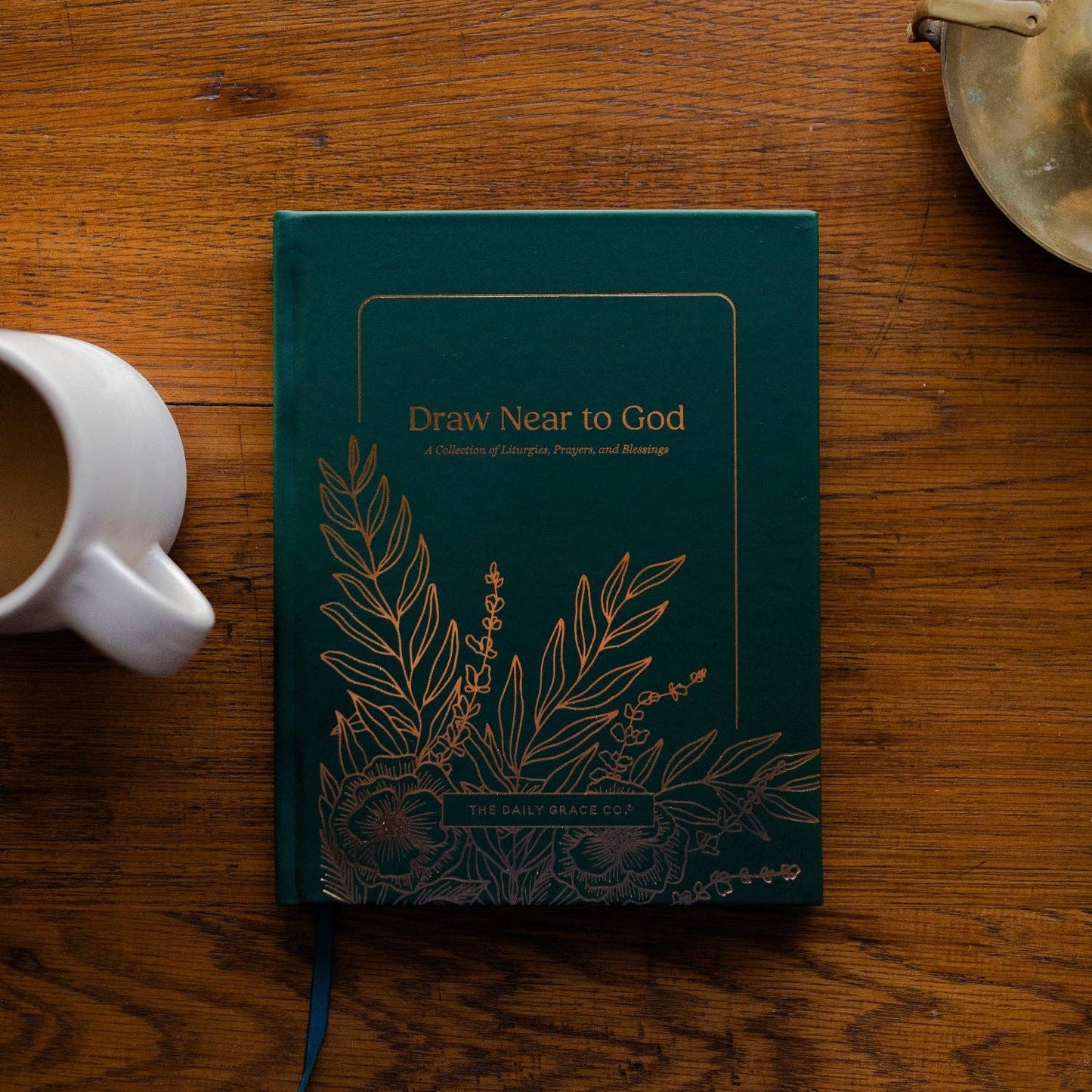 Draw Near to God: A Collection of Liturgies, Prayers, and Blessings