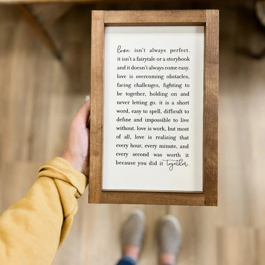 Love Isn't Always Perfect | Valentine's Day Wood Signs