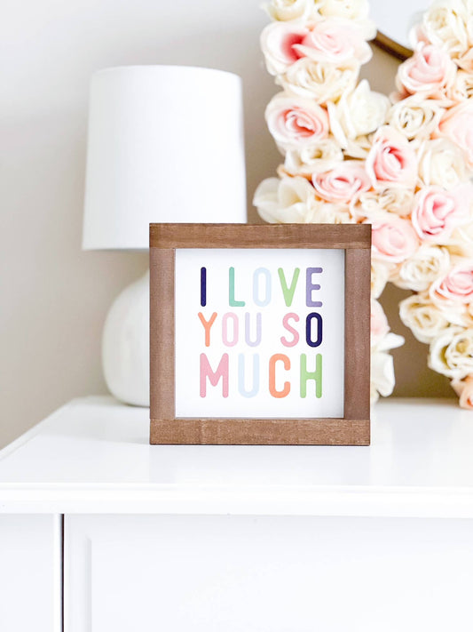 I Love You So Much | Wall Decor, Home Decor, Made in the USA