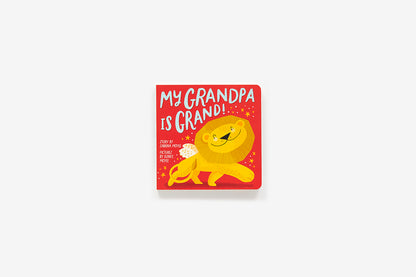 Hello!Lucky My Grandpa Is Grand! Board Book