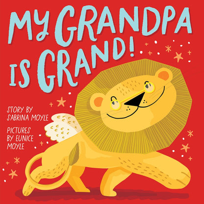 Hello!Lucky My Grandpa Is Grand! Board Book