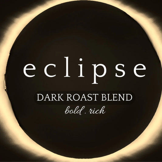 E C L I P S E | Signature Dark Roast