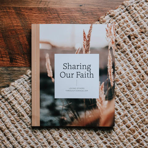 SHARING OUR FAITH | EVANGELISM RESOURCE - MEN