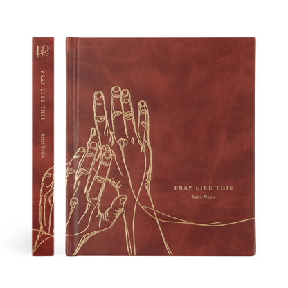 PRAY LIKE THIS BY KATIE NOBLE